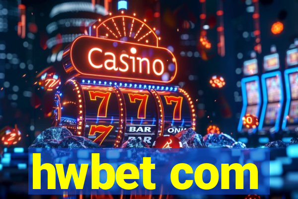 hwbet com